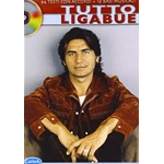 Carisch Tutto Ligabue. 94 testi con accordi + 19 basi musicali