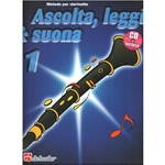 Ascolta, Leggi&Suona 2. Metodo per clarinetto. CD incluso