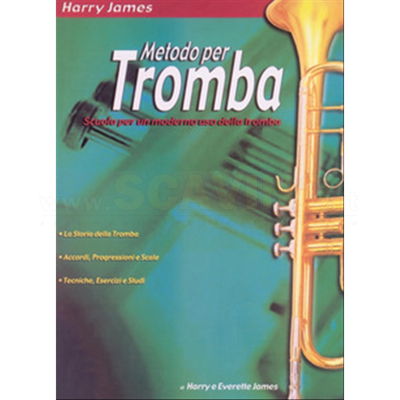 Harry James. Metodo per tromba. Scuola per un moderno uso della tromba.