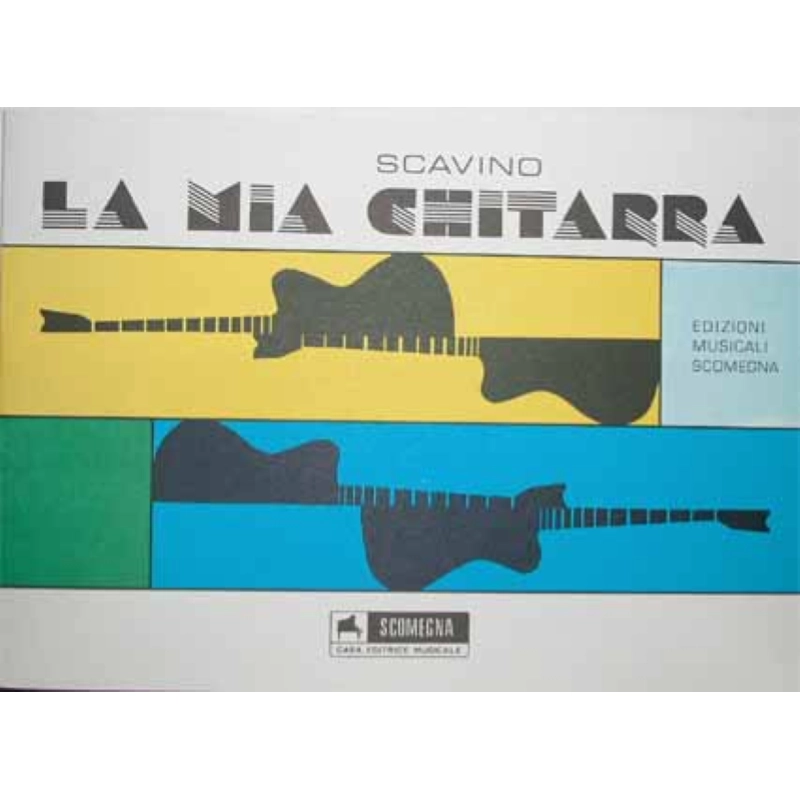 METODO LA MIA CHITARRA SCAVINO